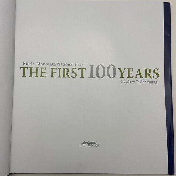 Rocky Mountain National Park : The First 100 Years by Mary Taylor Young - Picture 13 of 14